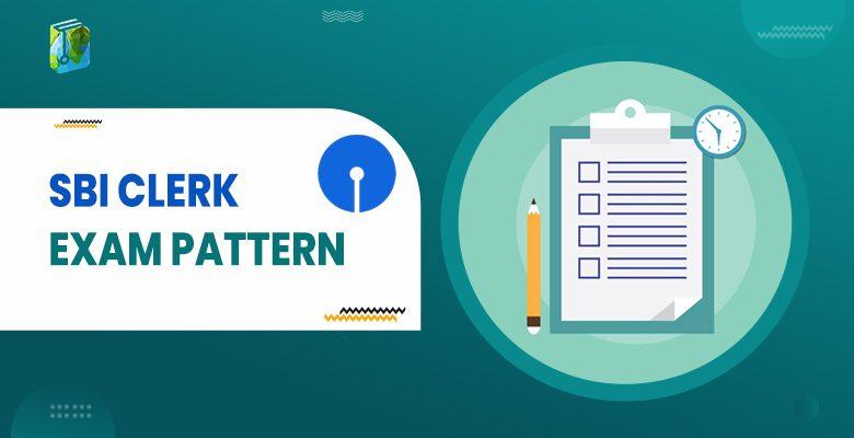 SBI Clerk Exam Pattern