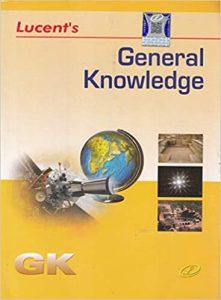 Dr. Binay Karna, R. P. Suman, Manvendra Mukul, Renu Sinha, Sanjeev General Knowledge (Lucent ) Paperback 9384761540