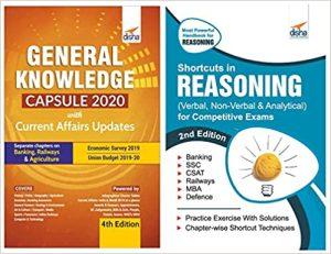 General Knowledge Capsule 2020 with Current Affairs Update 4th Edition + Shortcuts in Reasoning (Verbal, Non-Verbal, Analytical & Critical) for Competitive Exams (Set of 2 Books)