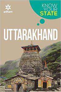 Know Your State - Uttarakhand