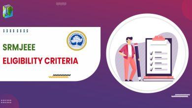 SRMJEEE Eligibility Criteria