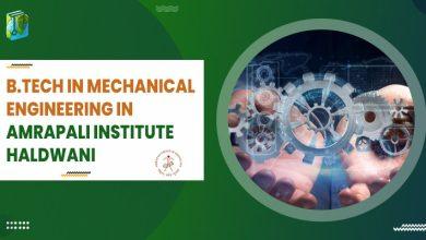 B.Tech In Mechanical Engineering In Amrapali Institute Haldwani