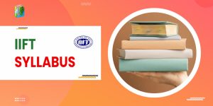 IIFT Syllabus