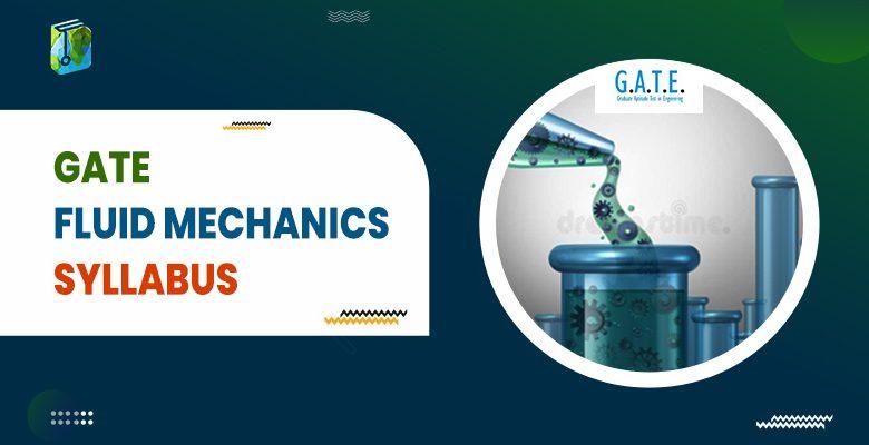 GATE Fluid Mechanics Syllabus