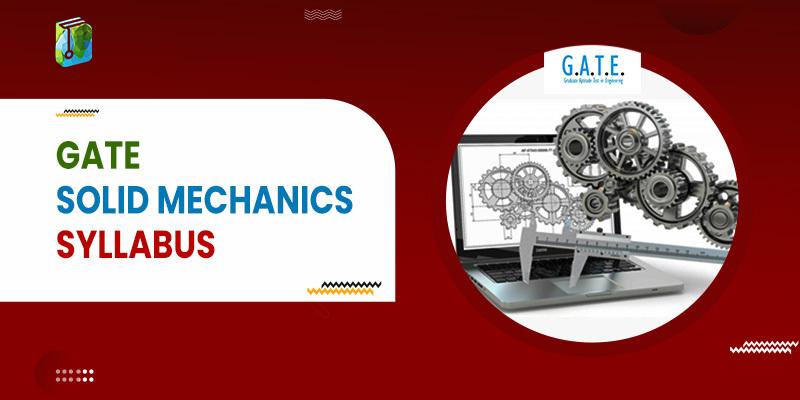 GATE Solid Mechanics Syllabus