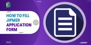 How to Fill JIPMER Application Form