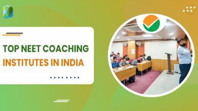 Top NEET Coaching Institutes in India
