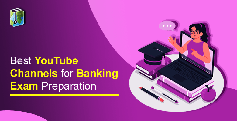 Best YouTube Channels for Banking Exam Preparation