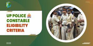 UP Police Constable Eligibility Criteria