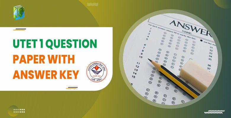 UTET I Question Paper With Answer Key