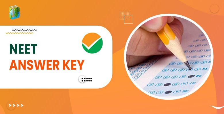 NEET Answer Key