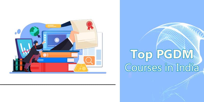 Top PGDM Courses in India