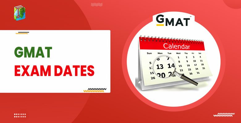 GMAT Exam Dates