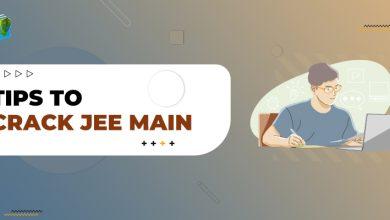 Tips to Crack JEE Main