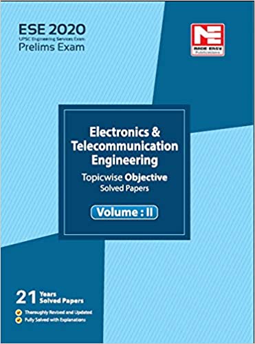 ESE 2020- Preliminary Exam - Electronics and Telecommunication Engineering Objective Paper - Volume II​- Vol. 2 Paperback – 1 January 2019