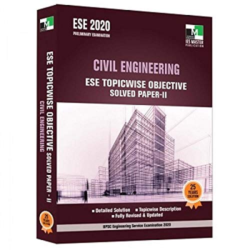 IES CIVIL Engineering Objective Solved Papers Volume 2 Paperback – 1 January 2019