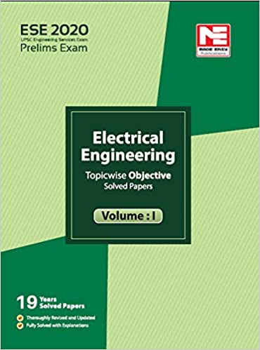 ​ESE 2​020​- Preliminary Exam- Electrical Engineering Objective Paper - Volume I- Vol. 1 Paperback – 1 January 2019