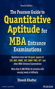 The Pearson Guide to Quantitative Aptitude for MBA Entrance Examinations, 4e