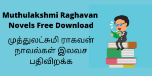 Muthulakshmi Raghavan Novels Free Download