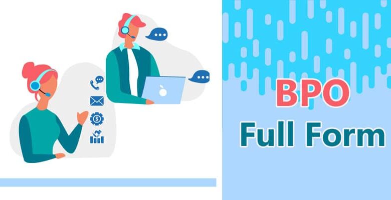 bpo-full-form-what-is-the-full-form-of-bpo-learn-dunia