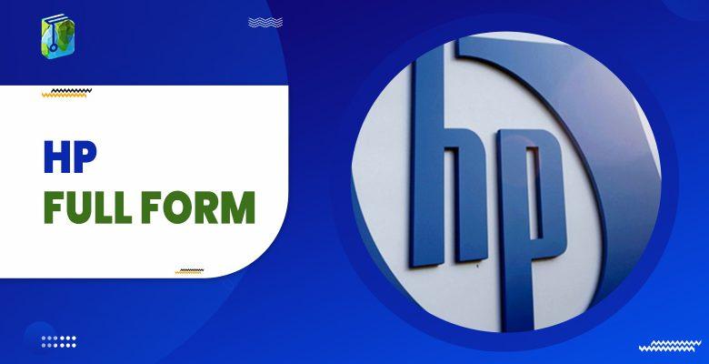 hp-full-form-hewlett-packard-everything-about-hp