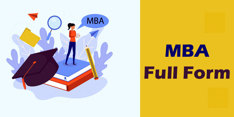 MBA Full Form
