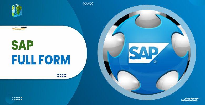 SAP Full Form | What is the Full Form of SAP? - Learn Dunia