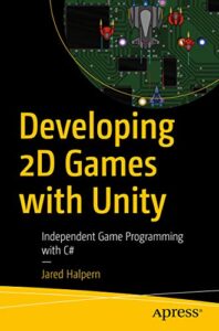 Developing 2D Games with Unity