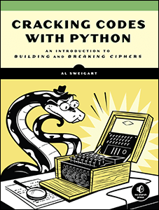 Invent Your Own Computer Games with Python, 4th Edition