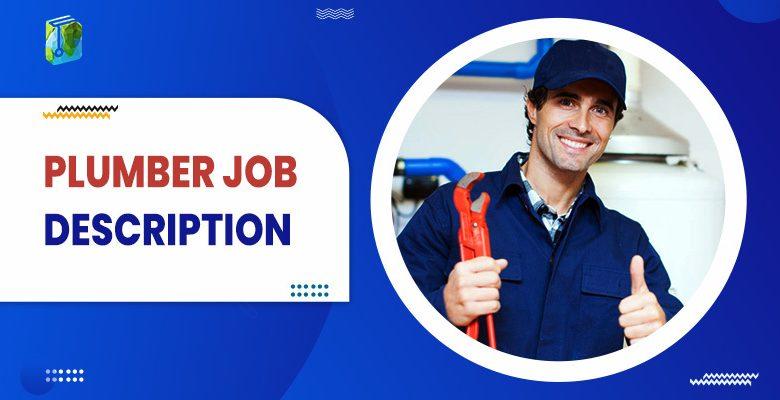 Plumber Job Description Salary Skills And Benefits Learn Dunia 