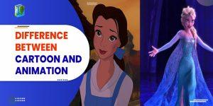 Difference Between Cartoon And Animation