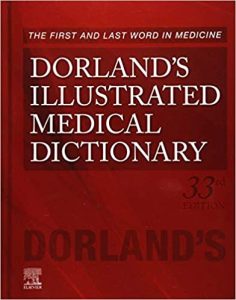 Dorland's Illustrated Medical Dictionary (Dorland's Medical Dictionary)