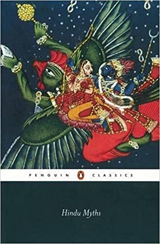 Hindu Myths A Sourcebook Translated from the Sanskrit (Penguin Classics)