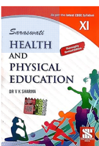 Saraswati Health And Physical Education XI CBSE