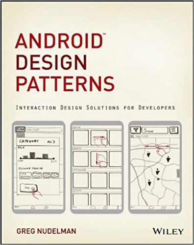 Android Design Patterns Interaction Design Solutions for Developers