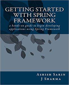 Getting Started With Spring Framework