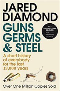 Guns, Germs And Steel 20th Anniversary Edition
