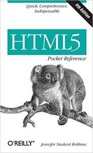 HTML5 Pocket Reference 5ed Quick, Comprehensive, Indispensable (Pocket Reference (O'Reilly))