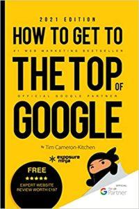 How To Get To The Top Of Google in 2021 The Plain English Guide to SEO