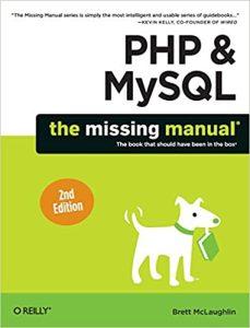 PHP & MySQL The Missing Manual, 2e