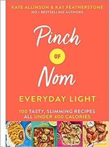 Pinch of Nom Everyday Light 100 Tasty, Slimming Recipes All Under 400 Calories (Pinch of Nom, 2) Hardcover – Import, 12