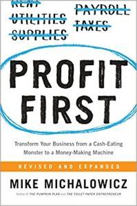 Profit First Transform Your Business from a Cash-Eating Monster to a Money-Making Machine