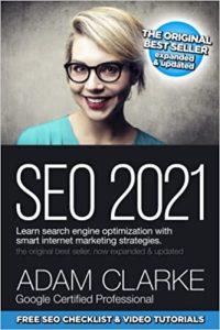 SEO 2021 Learn Search Engine Optimization With Smart Internet Marketing Strategies Learn SEO with smart internet marketing strategies