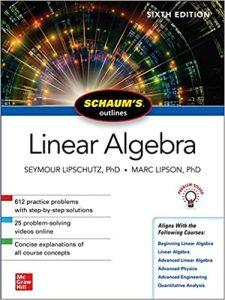 Schaum's Outline of Linear Algebra, Sixth Edition