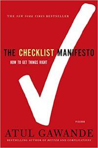 The Checklist Manifesto How to Get Things Right