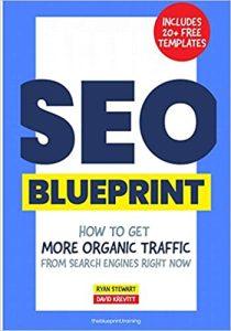 The SEO Blueprint How to Get More Organic Traffic Right NOW