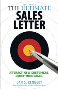 The Ultimate Sales Letter, 4th Edition Attract New Customers. Boost your Sales.