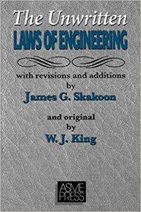 The Unwritten Laws of Engineering