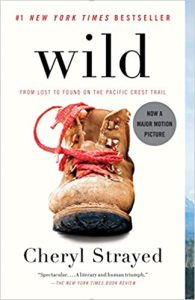 Wild From Lost to Found on the Pacific Crest Trail (Vintage) Paperback – 26 March 2013