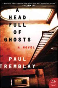 A Head Full of Ghosts A Novel